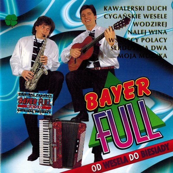 Album Bayer Full - Od Wesela Do Biesiady