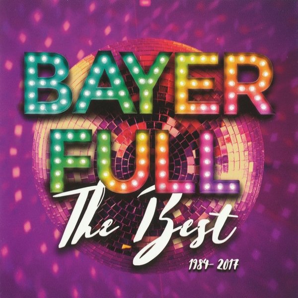 Album Bayer Full - The Best 1984 - 2017