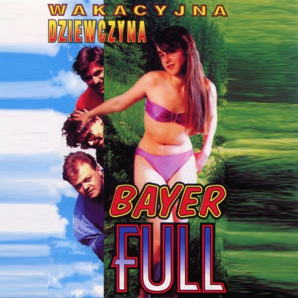 Bayer Full Wakacyjna dziewczyna, 1993