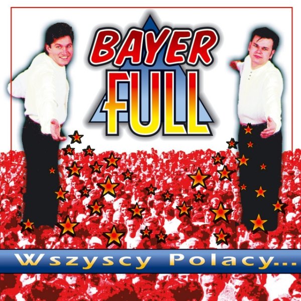 Album Bayer Full - Wszyscy Polacy