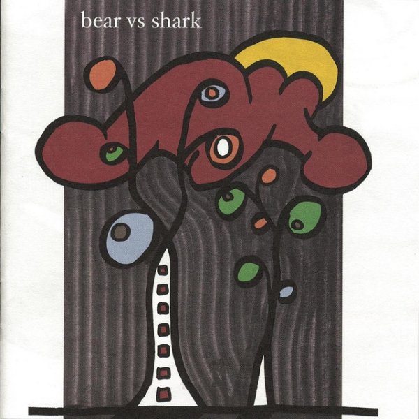 Album Bear Vs. Shark - Right Now, You
