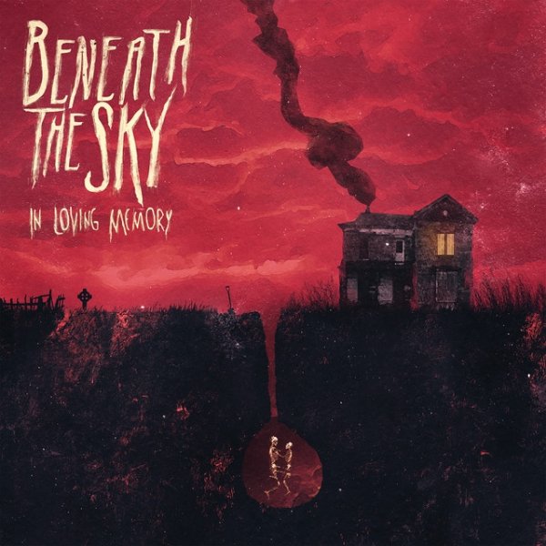Album Beneath The Sky - In Loving Memory