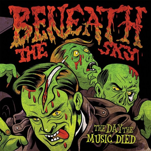 Album Beneath The Sky - The Day The Music Died