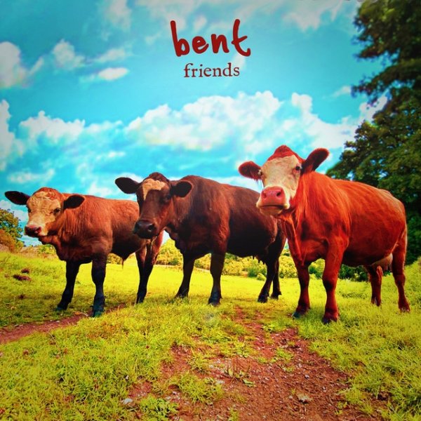 Album Bent - Friends