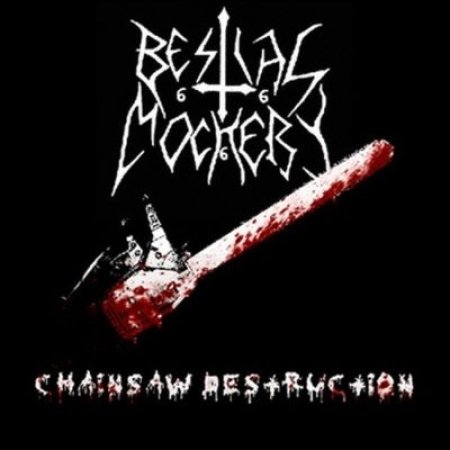 Album Bestial Mockery - Chainsaw Destruction