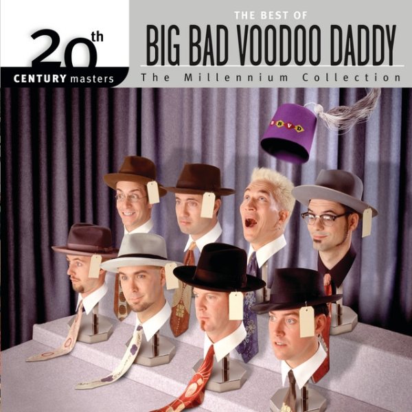 Album Big Bad Voodoo Daddy - Best Of/20th Century