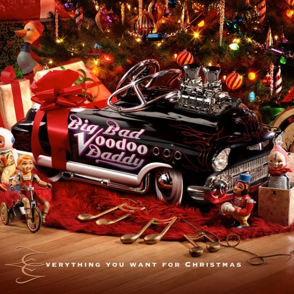 Album Big Bad Voodoo Daddy - Everything You Want For Christmas