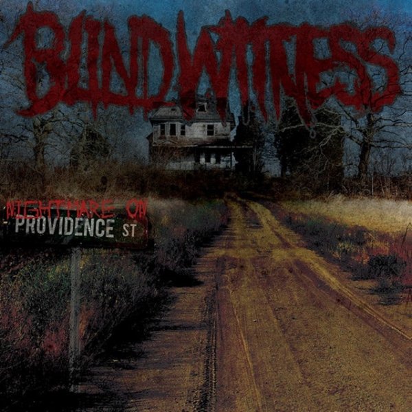 Album Blind Witness - Nightmare On Providence Street