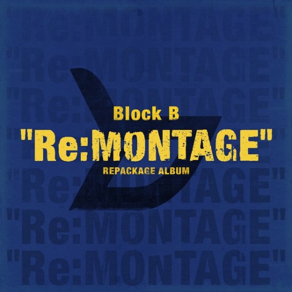 Album Block B - Re:MONTAGE