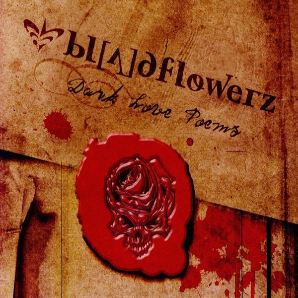 Album Bloodflowerz - Dark Love Poems