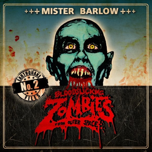 Album Bloodsucking Zombies from Outer Space - Mister Barlow