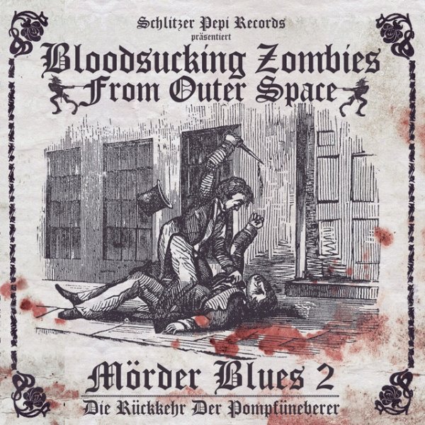 Album Bloodsucking Zombies from Outer Space - Mörder Blues 2