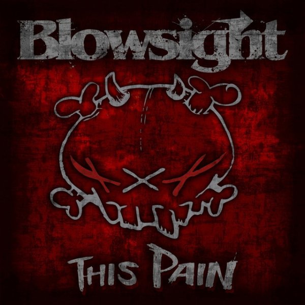 Album Blowsight - This Pain