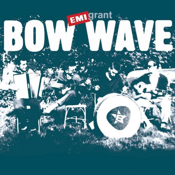 Album Bow Wave - Emigrant