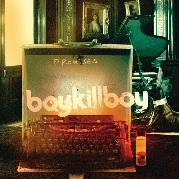 Album Boy Kill Boy - Promises