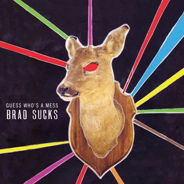 Brad Sucks Guess Who's a Mess, 2012