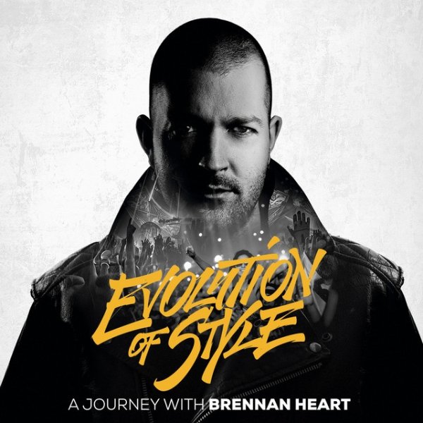 Album Brennan Heart - Evolution Of Style