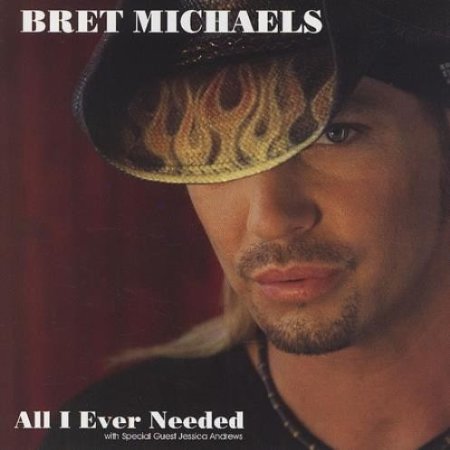Album Bret Michaels - All I Ever Needed