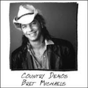 Album Bret Michaels - Country Demos