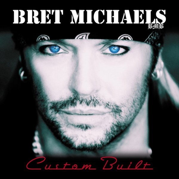Album Bret Michaels - Custom Built