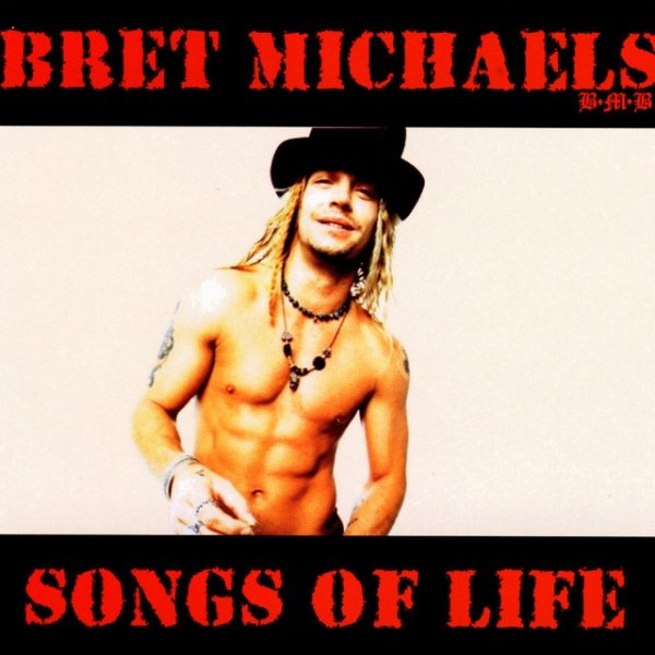 Album Bret Michaels - Songs Of Life
