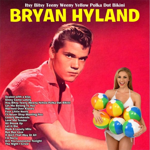 Brian Hyland Itsy Bitsy Teeny Weeny Yellow Polka Dot Bikini, 2021