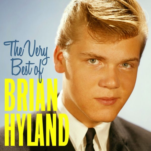 The Very Best Of Brian Hyland - album