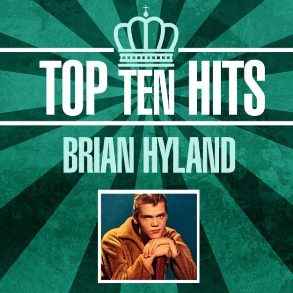 Brian Hyland Top 10 Hits, 2020