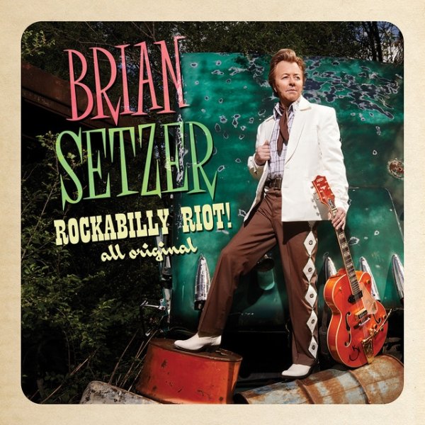 Album Brian Setzer - Rockabilly Riot: All Original