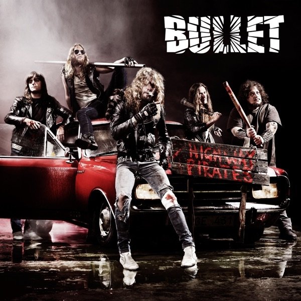 Album Bullet - Highway Pirates
