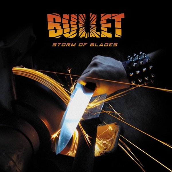 Album Bullet - Storm of Blades