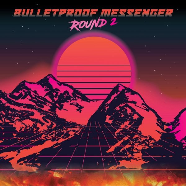 Album BulletProof Messenger - Round 2