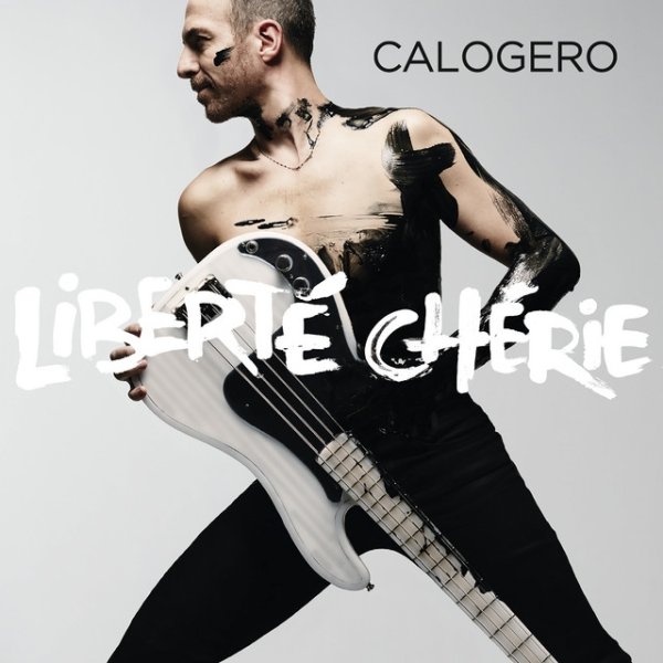 Calogero Liberté chérie, 2017