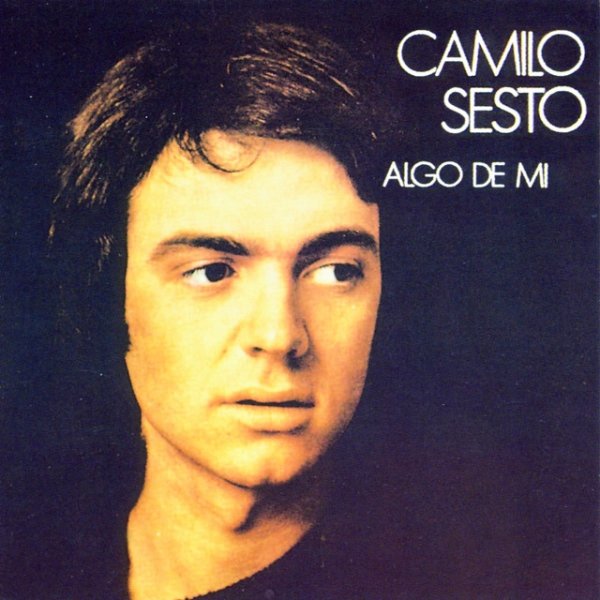 Album Camilo Sesto - Algo de Mí