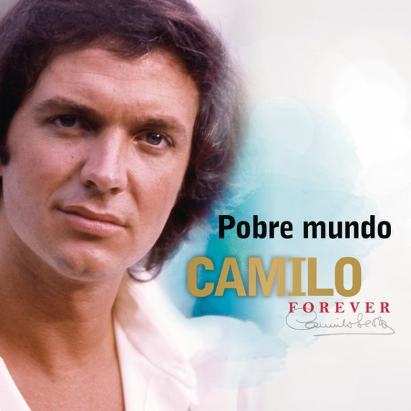 Album Camilo Sesto - Pobre Mundo
