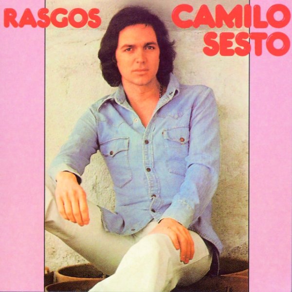 Album Camilo Sesto - Rasgos