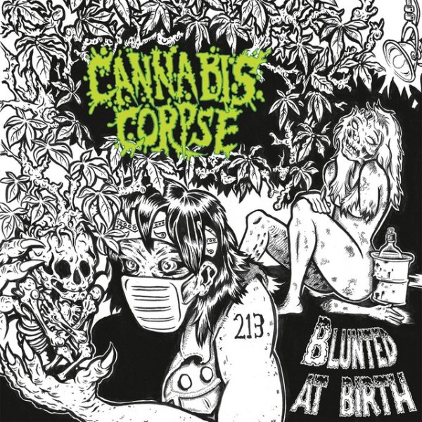 Album Cannabis Corpse - Blunted at Birth