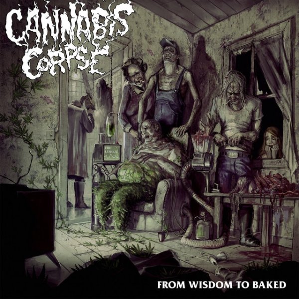 Album Cannabis Corpse - From Wisdom to Baked