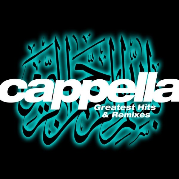 Cappella Greatests Hits & Remixes, 2016