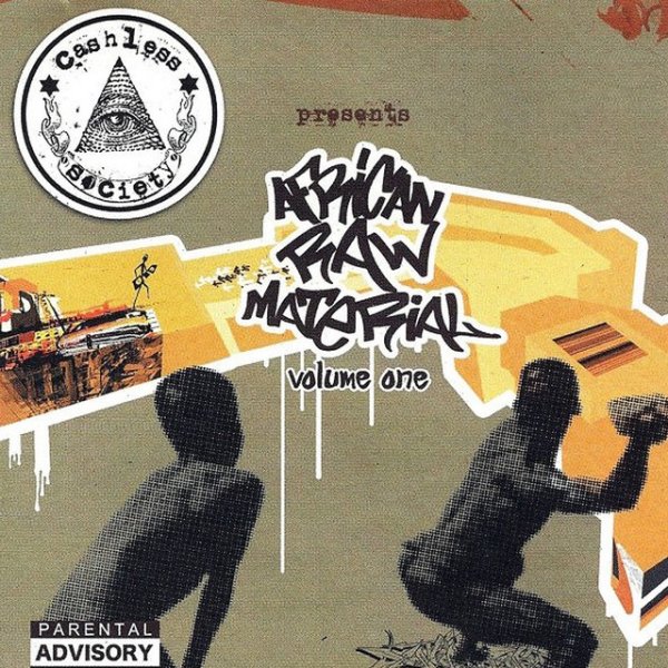 Album Cashless Society - African Raw Material Vol 1