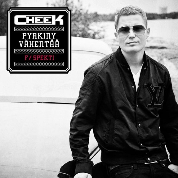 Album Cheek - Pyrkiny vähentää