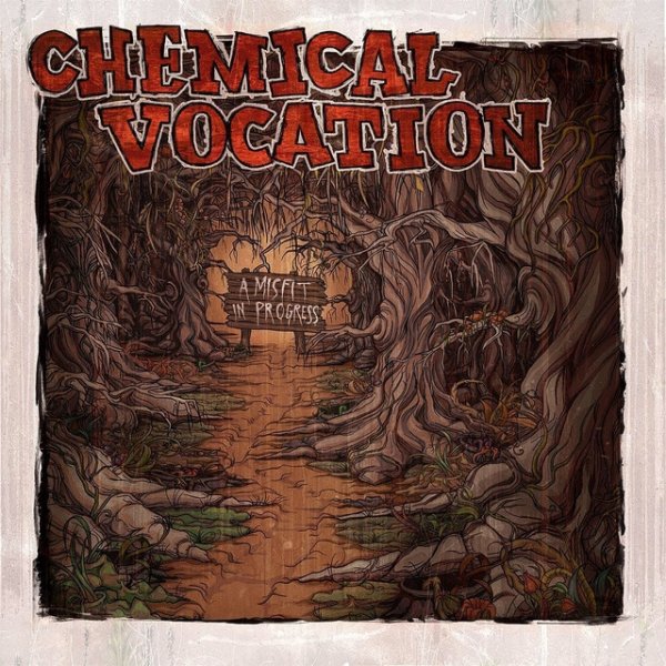Album Chemical Vocation - A Misfit In Progress