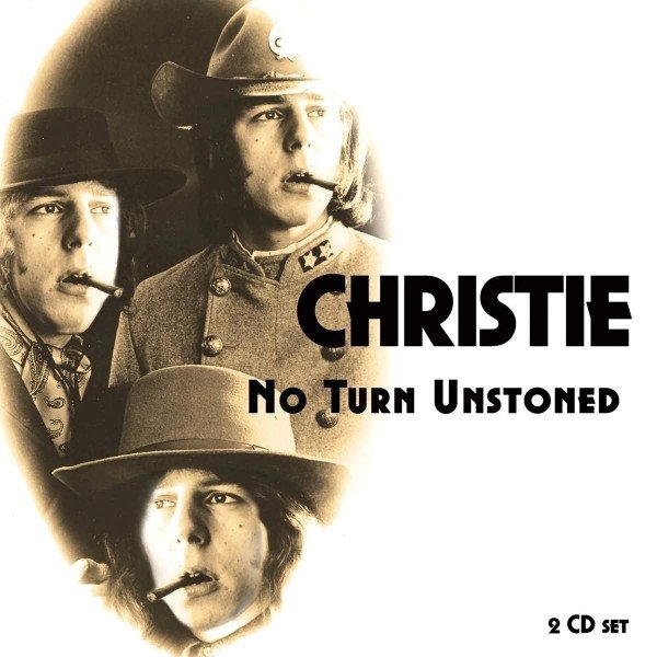 Album Christie - No Turn Unstoned