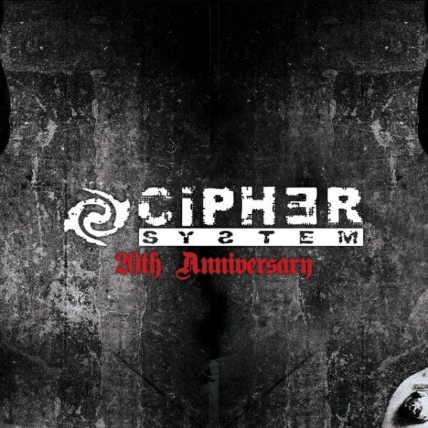 Album Cipher System - 20th Anniversary