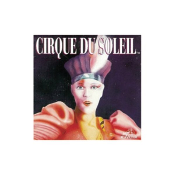 Album Cirque Du Soleil - Cirque du Soleil