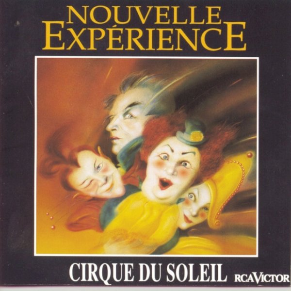 Album Cirque Du Soleil - Nouvelle Experience