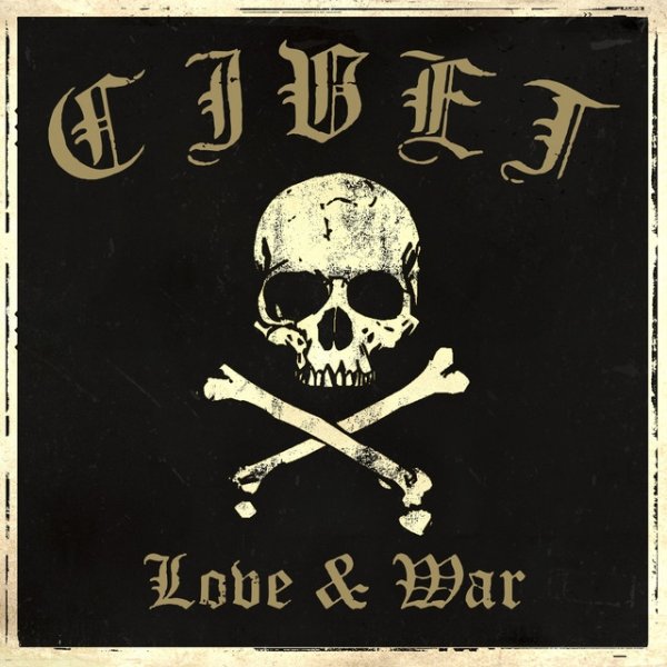 Album Civet - Love & War