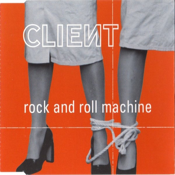 Album Client - Rock And Roll Machine