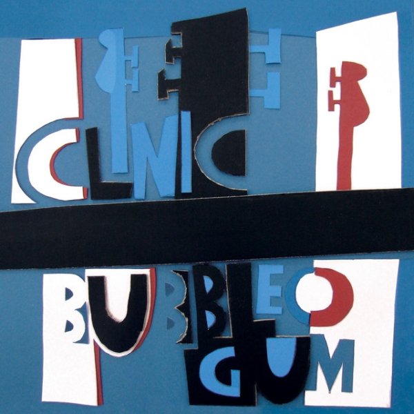 Clinic Bubblegum, 2011