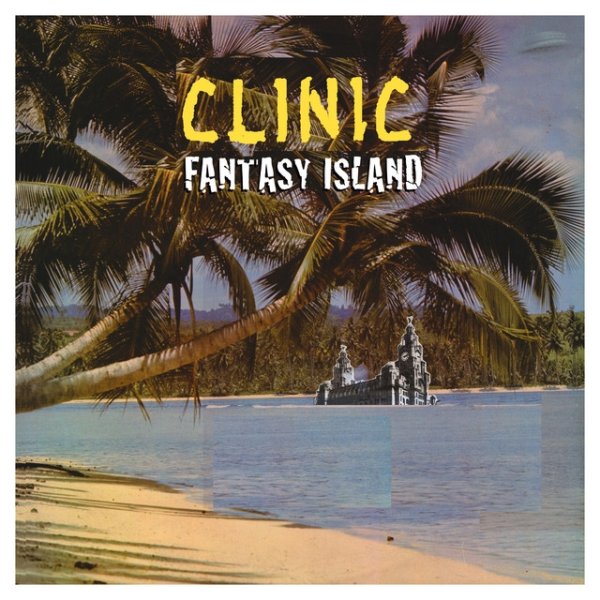 Album Clinic - Fantasy Island